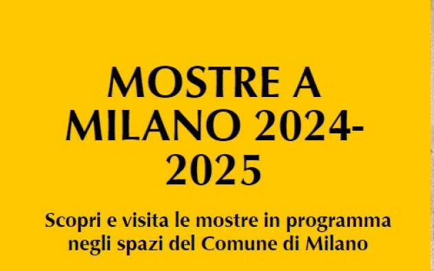 MI CULTURA PRESENTATE OGGI LE MOSTRE 2024 E GLI HIGHLIGHTS DEL 2025