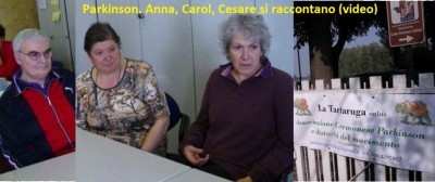 Parkinson. Anna, Carol, Cesare si raccontano (video)