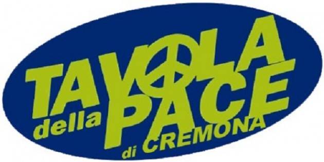Tavola della Pace di Cremona e Provincia: chiesto un incontro al Prefetto sul clima di intolleranza e provocazione in città