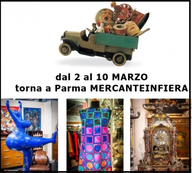L'ECOMEMO Torna a Parma MERCANTEINFIERA dal 2 al 10 MARZO