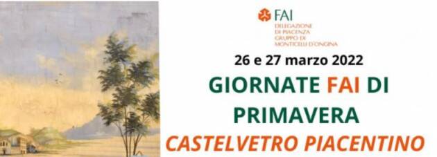 Giornate FAI Castelvetro Piacentino  26-27 marzo 2022