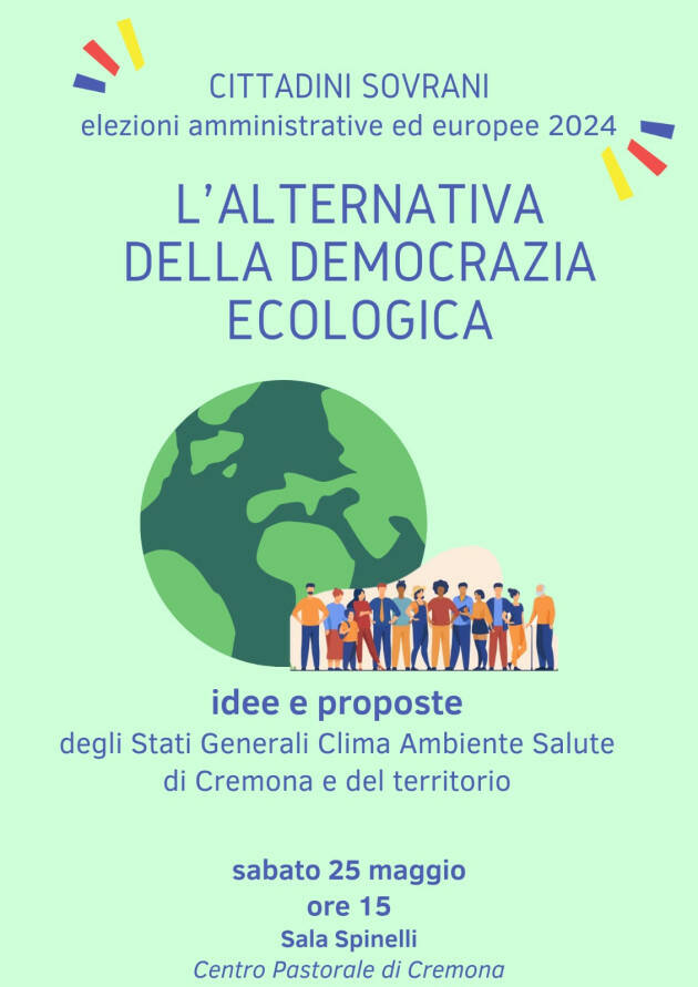 (CR) L' ALTERNATIVA DELLA DEMOCRAZIA ECOLOGICA  iniziativa pubblica