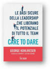 Il Sole 24 Ore presenta il libro CARE TO DARE. 