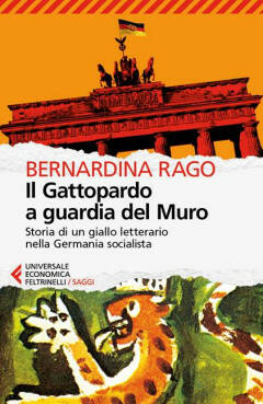  A Milano la presentazione del 'Gattopardo a guardia del muro' di Bernardina Rago