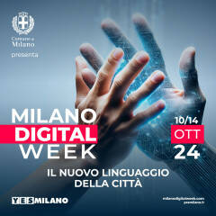 MILANO DIGITAL WEEK 2024. IL COMUNE PROMUOVE 15 INCONTRI PUBBLICI 