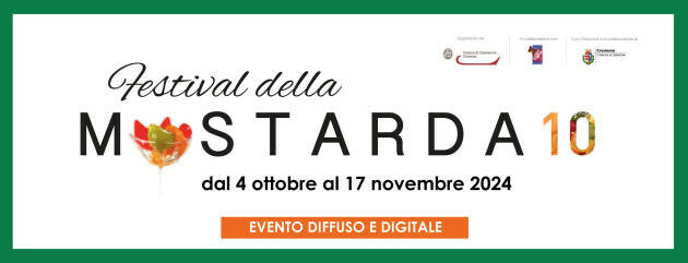 Festival Mostarda Cremona: ricco programma per 3°weekend dal 18 al 20 ottobre