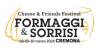 (CR) IN ARRIVO LA QUINTA EDIZIONE DI 'FORMAGGI & SORRISI, CHEESE & FRIENDS FESTIVAL'